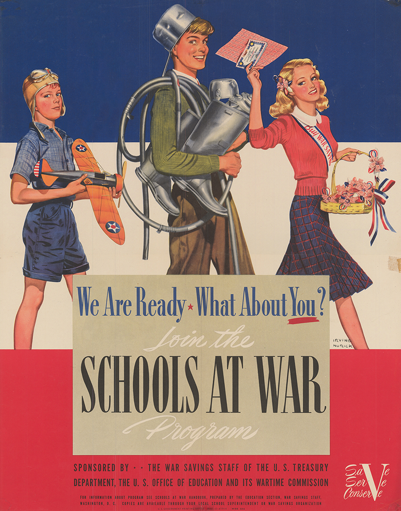 Poster created by the War Savings Staff of the U.S. Treasury Department and the U.S. Office of Education and its Wartime Commission